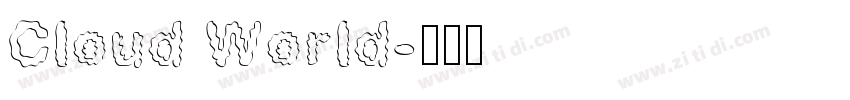 Cloud World字体转换